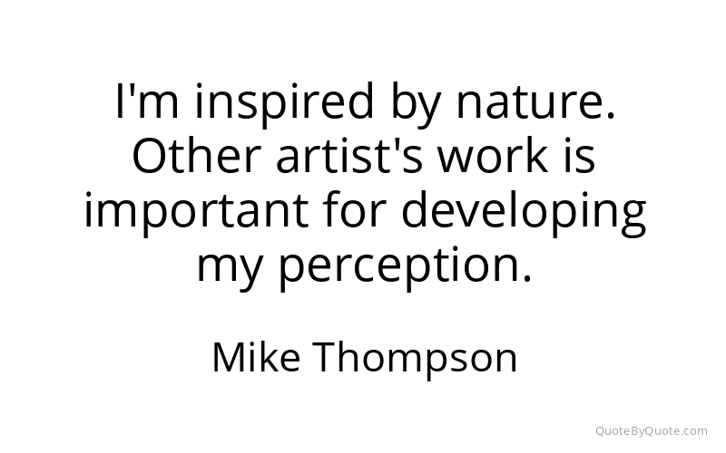 Preview image for this quote by Mike Thompson