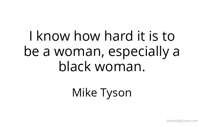 Preview image for this quote by Mike Tyson
