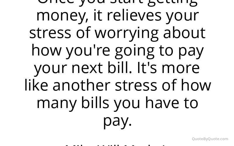 Preview image for this quote by Mike Will Made It