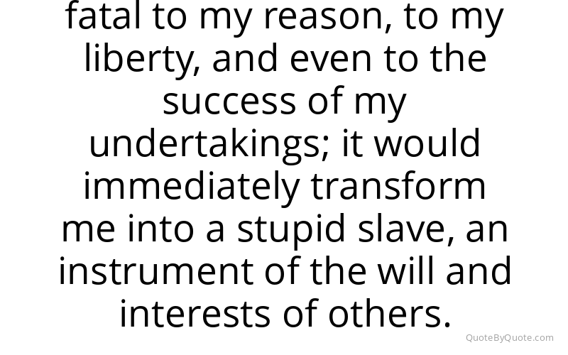 Preview image for this quote by Mikhail Bakunin