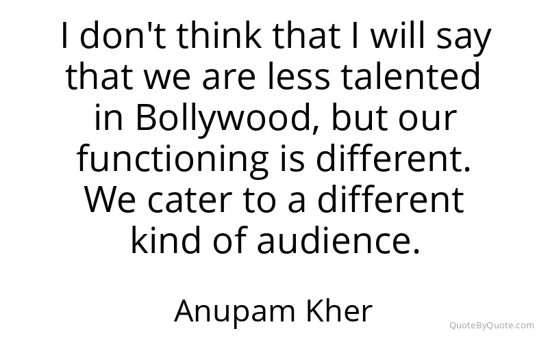 Preview image for this quote by Anupam Kher