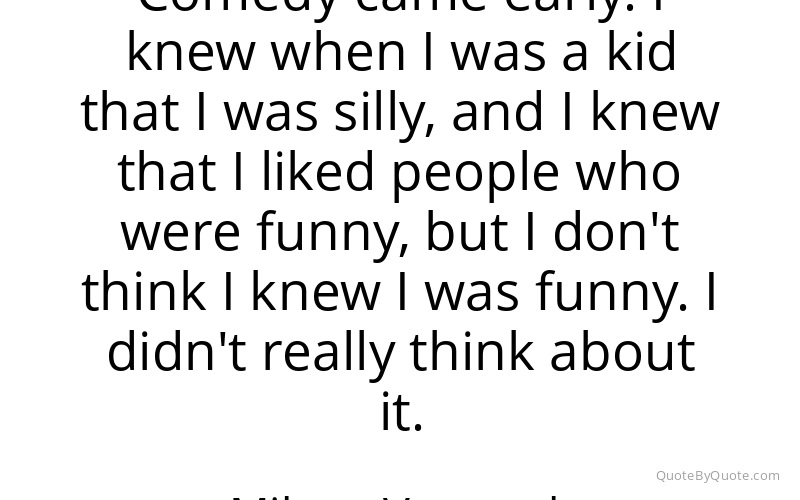 Preview image for this quote by Milana Vayntrub