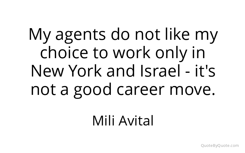 Preview image for this quote by Mili Avital