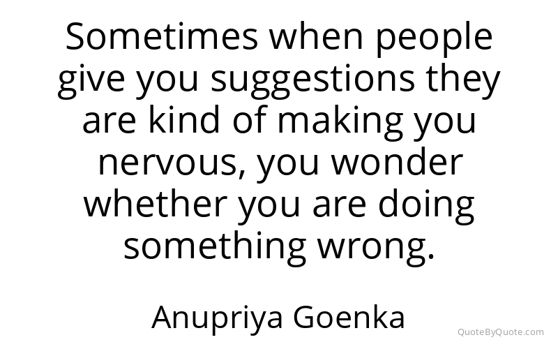 Preview image for this quote by Anupriya Goenka