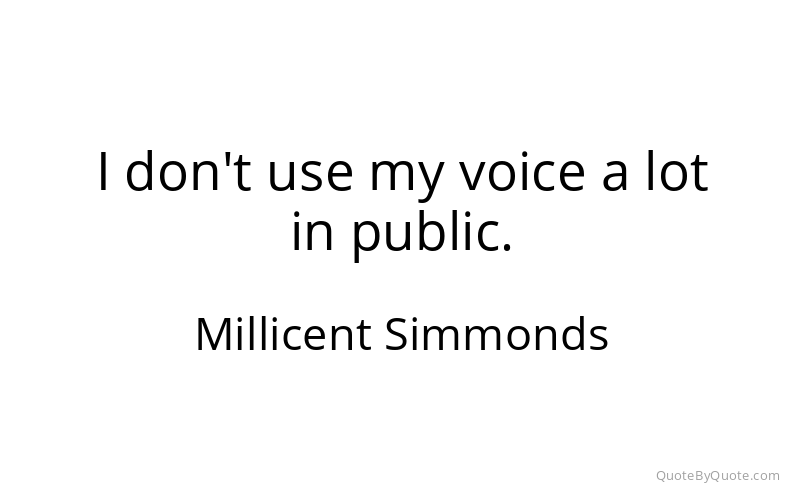 Preview image for this quote by Millicent Simmonds