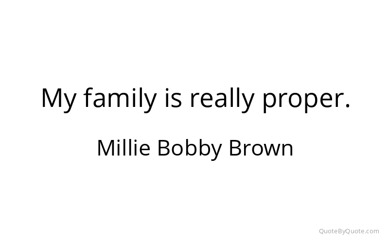 Preview image for this quote by Millie Bobby Brown