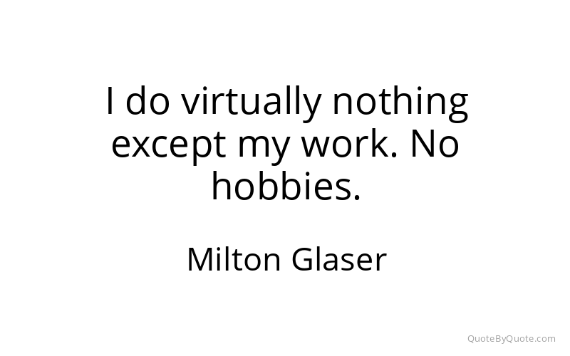 Preview image for this quote by Milton Glaser