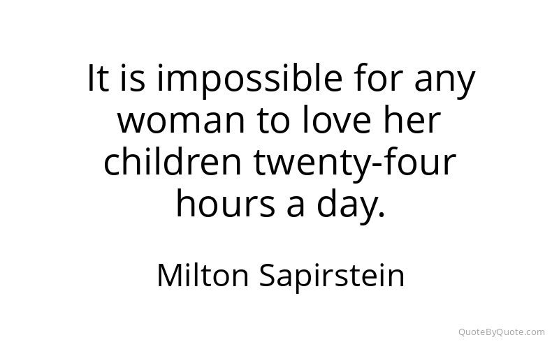 Preview image for this quote by Milton Sapirstein