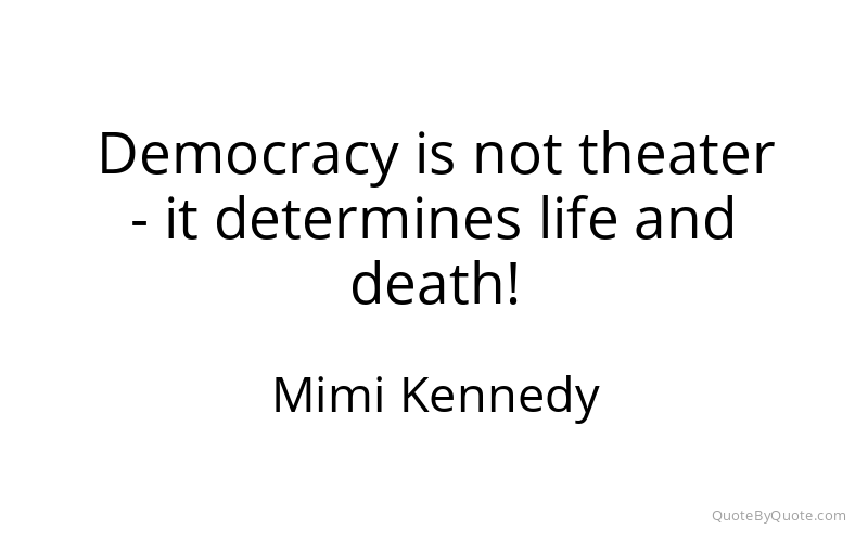 Preview image for this quote by Mimi Kennedy