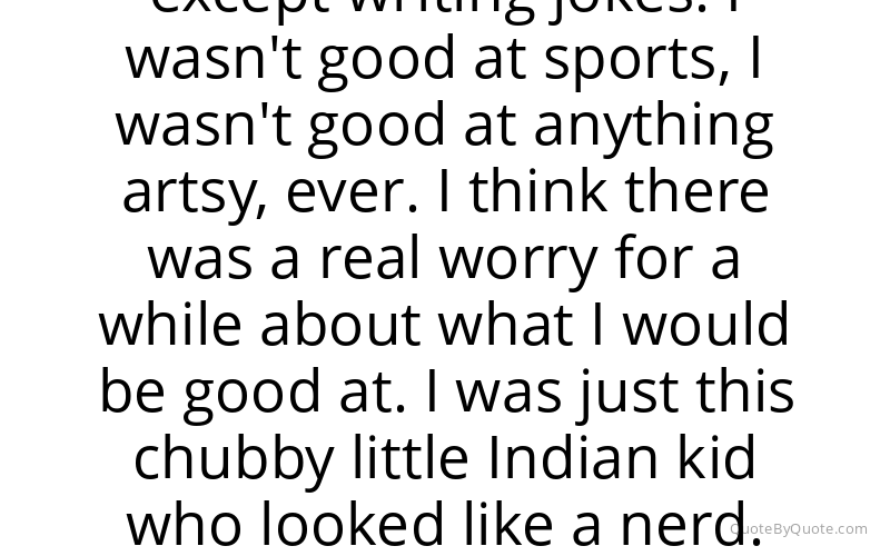 Preview image for this quote by Mindy Kaling