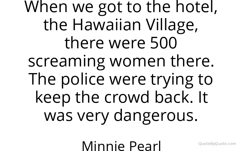 Preview image for this quote by Minnie Pearl