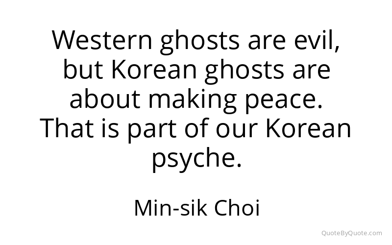 Preview image for this quote by Min-sik Choi
