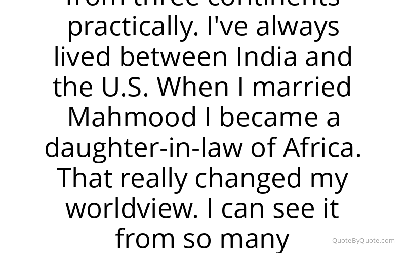 Preview image for this quote by Mira Nair