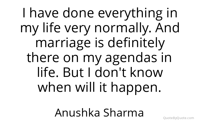 Preview image for this quote by Anushka Sharma