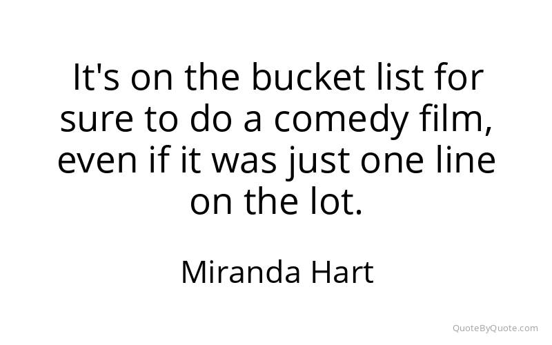 Preview image for this quote by Miranda Hart