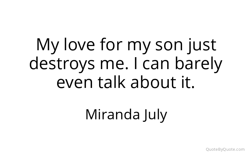 Preview image for this quote by Miranda July