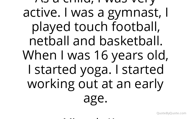 Preview image for this quote by Miranda Kerr