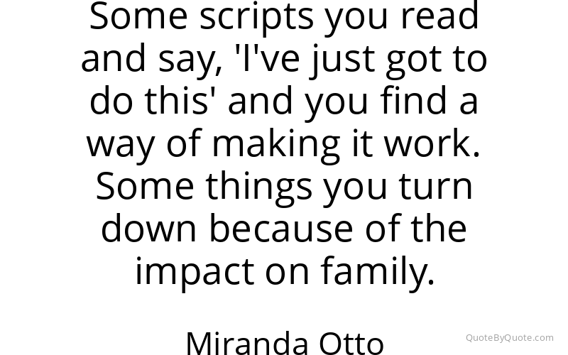 Preview image for this quote by Miranda Otto