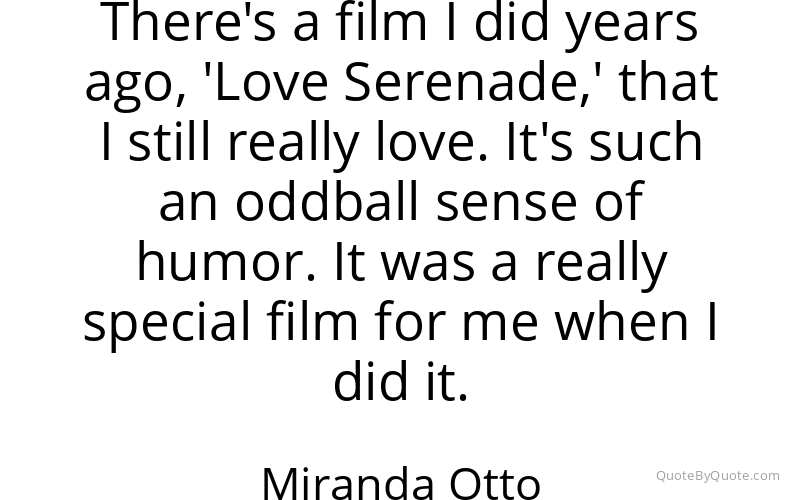 Preview image for this quote by Miranda Otto