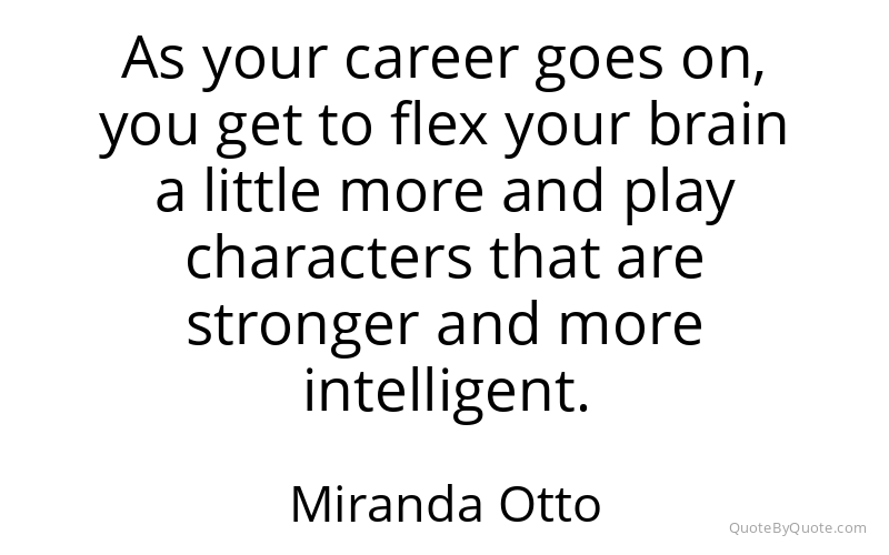 Preview image for this quote by Miranda Otto