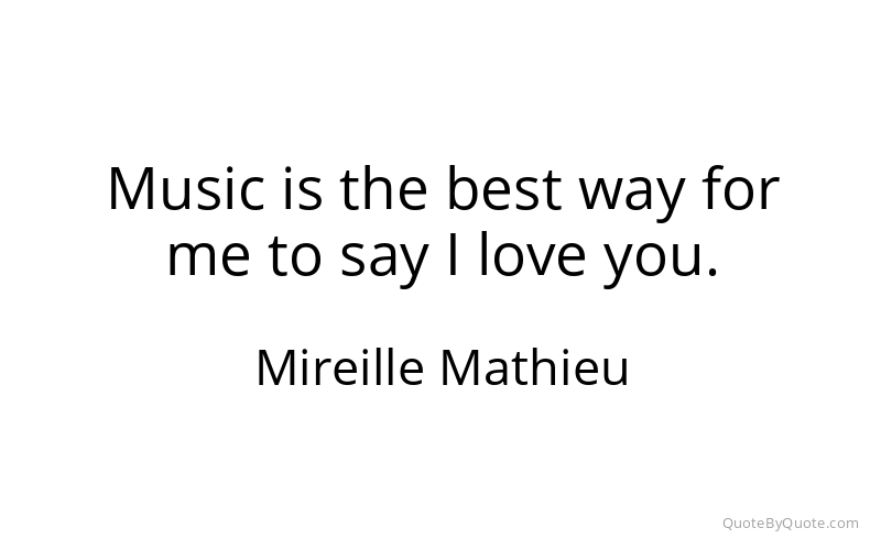 Preview image for this quote by Mireille Mathieu