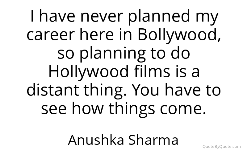 Preview image for this quote by Anushka Sharma