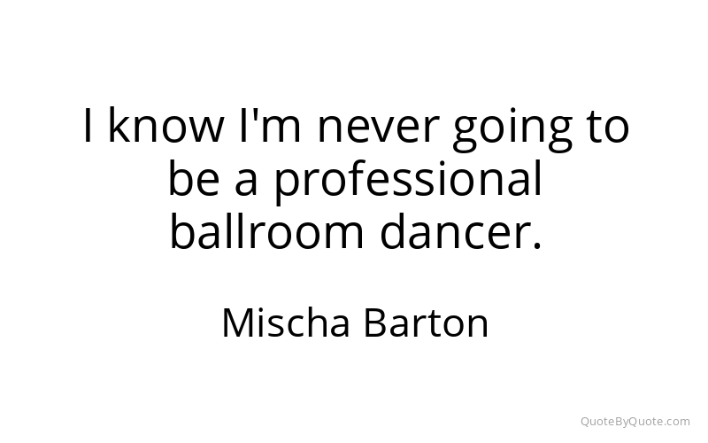 Preview image for this quote by Mischa Barton