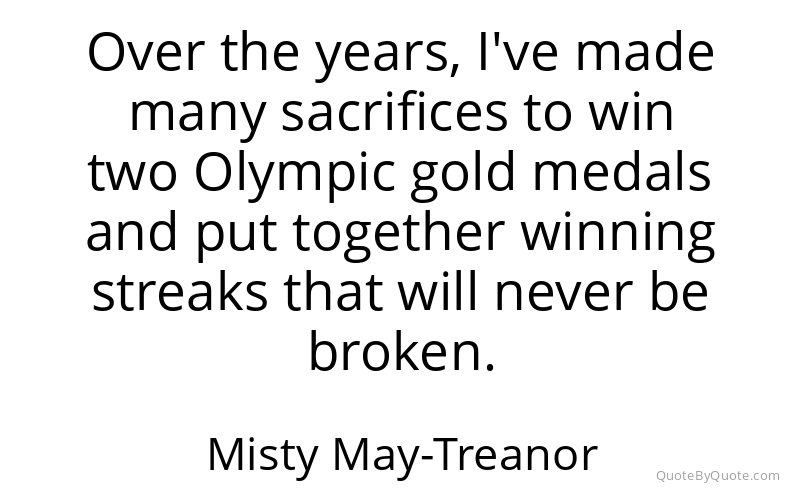 Preview image for this quote by Misty May-Treanor