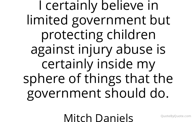 Preview image for this quote by Mitch Daniels