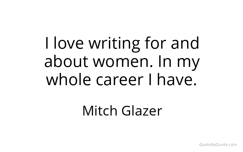 Preview image for this quote by Mitch Glazer