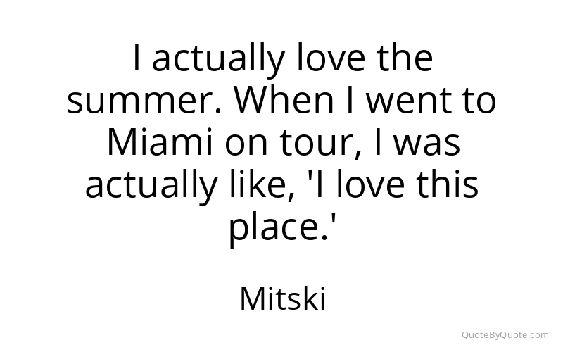 Preview image for this quote by Mitski