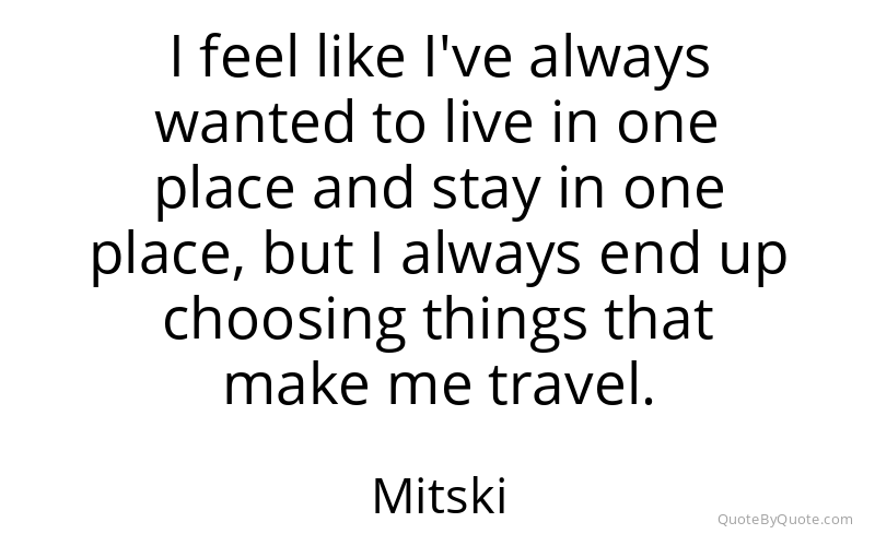 Preview image for this quote by Mitski