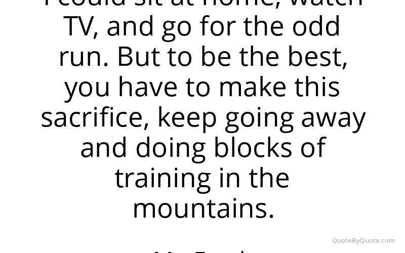 Preview image for this quote by Mo Farah