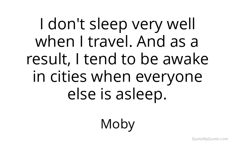 Preview image for this quote by Moby