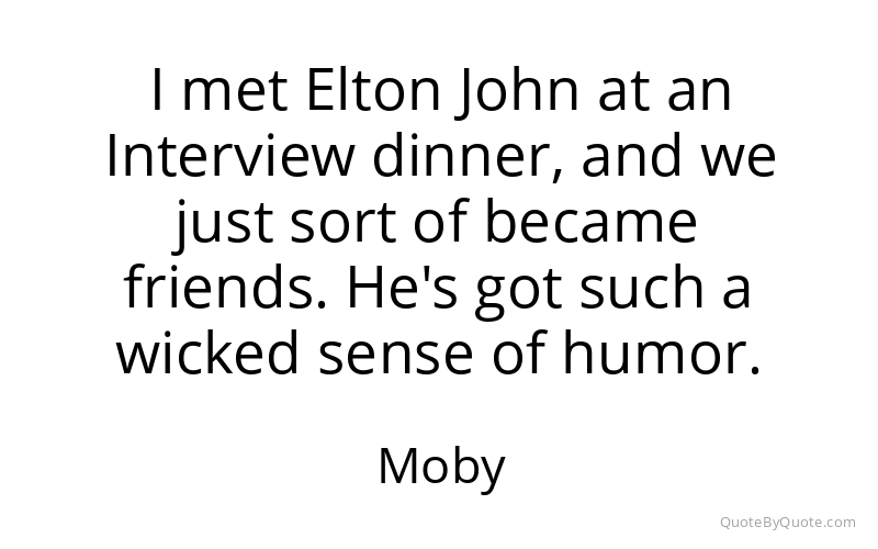 Preview image for this quote by Moby