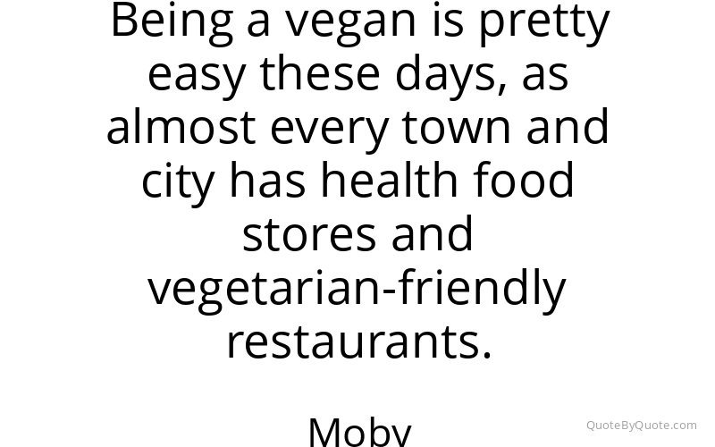 Preview image for this quote by Moby