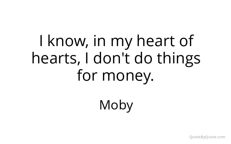 Preview image for this quote by Moby