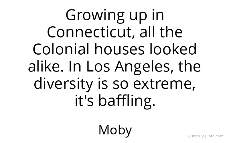 Preview image for this quote by Moby