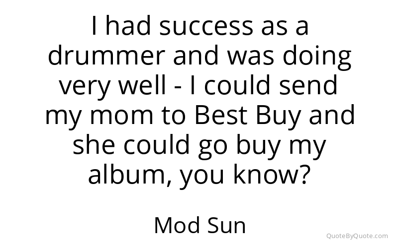 Preview image for this quote by Mod Sun
