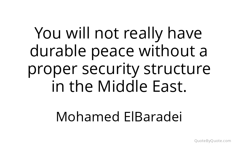 Preview image for this quote by Mohamed ElBaradei