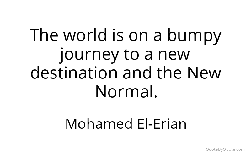 Preview image for this quote by Mohamed El-Erian