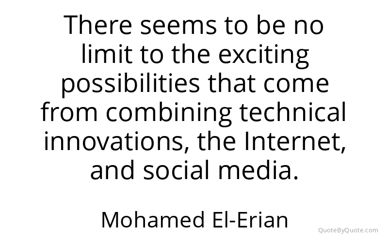 Preview image for this quote by Mohamed El-Erian