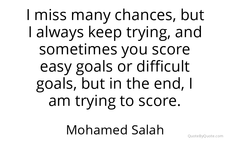 Preview image for this quote by Mohamed Salah