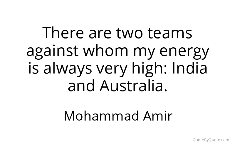 Preview image for this quote by Mohammad Amir