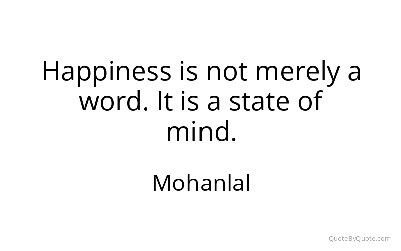 Preview image for this quote by Mohanlal