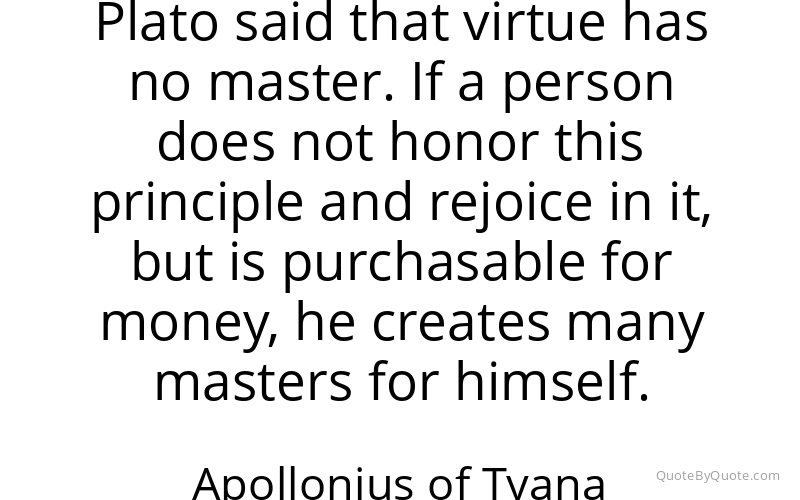 Preview image for this quote by Apollonius of Tyana