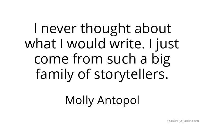 Preview image for this quote by Molly Antopol