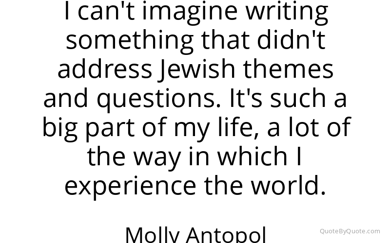 Preview image for this quote by Molly Antopol