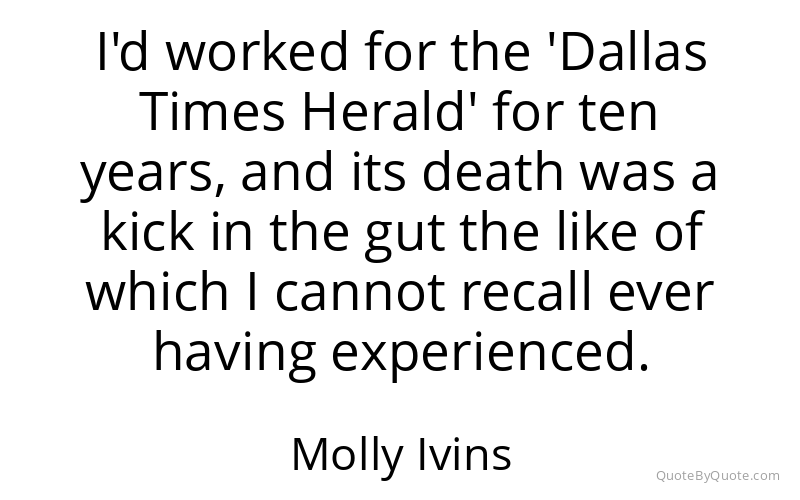 Preview image for this quote by Molly Ivins