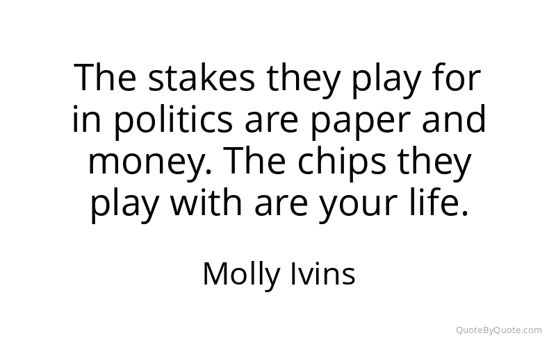 Preview image for this quote by Molly Ivins